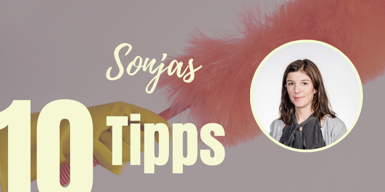 Sonjas 10 Tipps